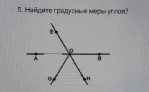 Найдите градусные меры углов AОЕ GOH BOH​