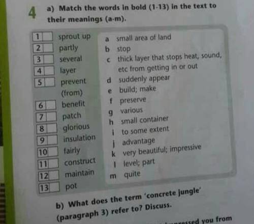 A)Match the words in bold(1-13) in the text to their meanings.(a-m) b)What does the term concrete ju