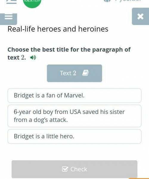 Real-life heroes and heroinesChoose the best title for the paragraph of text 2.​