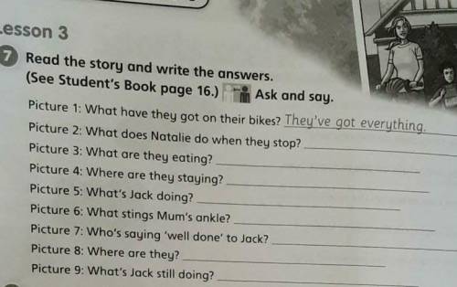 Read the story and write the answers.(See Student's Book page 16.)Ask and say.​