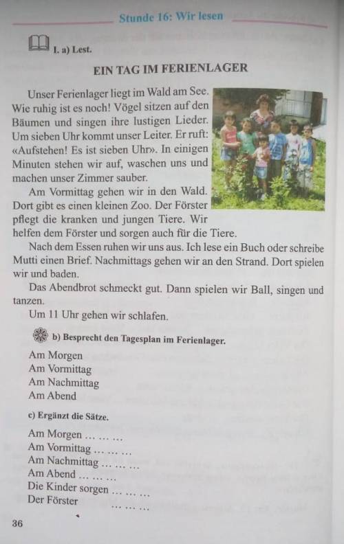 Немецкий S. 36, Ü. I (c)Продолжить и закончить предложения, взяв информацию из текста Ein Tag im Fe