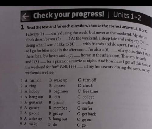 1 read the text and for each question ,choose the correct answer ​