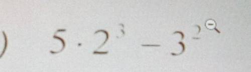 5*2^3-3^2 ококококок​