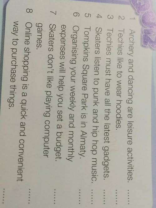 3Do the quiz. Mark the sentences as T (true)or F (false). Correct the false statements.​