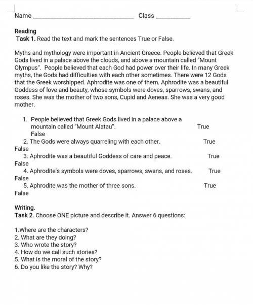 Task 1. Read the text and mark the sentences True or False. Myths and mythology were important in An