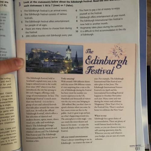 look at the statements below about Edinburgh festival.read the text below and decide if each stateme