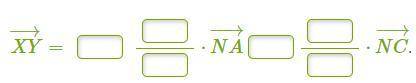 Геометрия. Якласс. Точка X делит сторону AN в отношении AX:XN=3:1, точка Y делит сторону NC в отноше