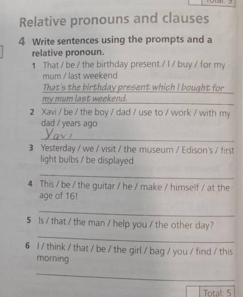 Write sentences using the prompts and arelative pronoun.​