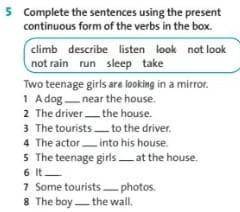 Complete the sentences using the present continuous form of the verb in the box​