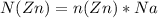 N(Zn)=n(Zn)*Na