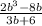 \frac{2 {b}^{3} - 8b }{3b + 6}