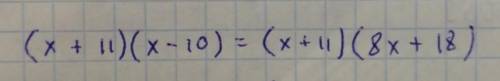 (x + 1)(x-10) = (x + (8x + 18)​