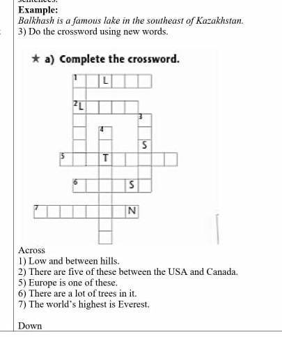 Example: Balkhash is a famous lake in the southeast of Kazakhstan. 3) Do the crossword using new wor