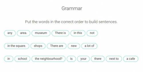 составить текст Put the words in the correct order to build sentences. any area. museum There is i