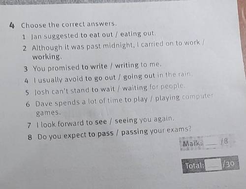 1 Jan suggested to eat out / eating out. 2 Although it was past midnight, I carried on to work/worki