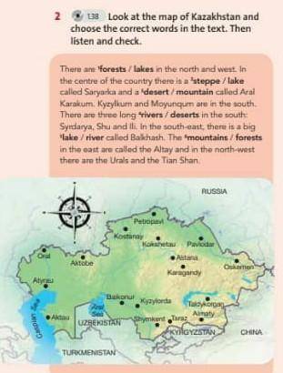 Look at the map of Kazakhstan and choose the correkt words in the text.​