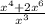 \frac{x {}^{4} + 2x {}^{6} }{x {}^{3} }