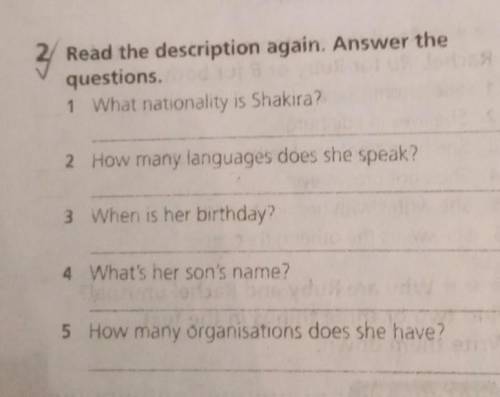 3Read the description again.Answer the questions. 1What nationality is Shakira?2 How many languages