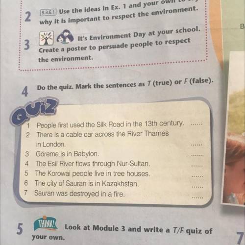 Do the quiz. Mark the sentences as T (true) T (true) or F (false).