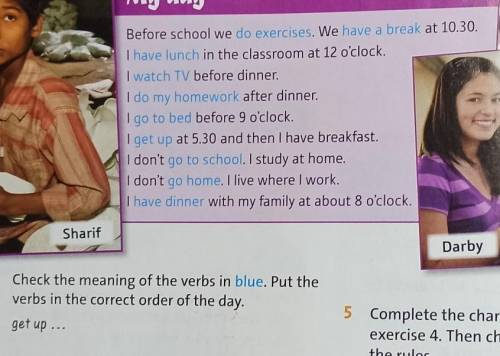 Check the meaning of the verbs in blue. Put the verbs in the correct order of the day.​