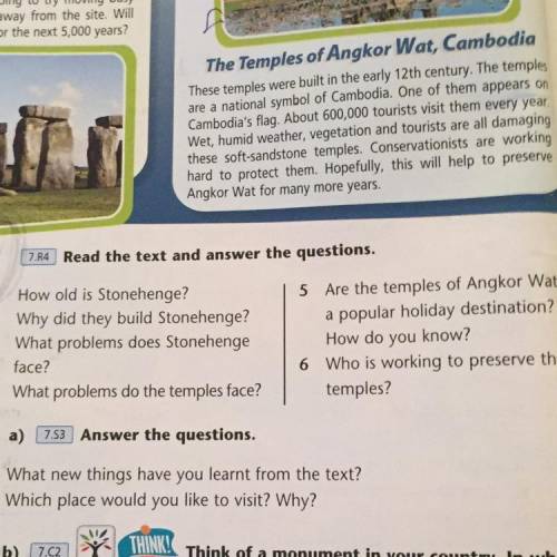 1 How old is Stonehenge? 2 Why did they build Stonehenge? 3 What problems does Stonehenge face? 4 Wh