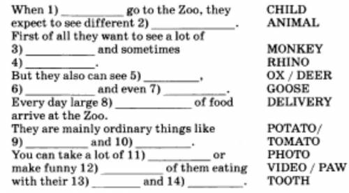 When 1) go to the zoo