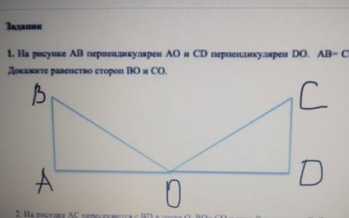 На рисунке AB перпендикулярен AO и CD перпендикулярен DO. AB=CD и AO=DO. Докажите равенство сторон B