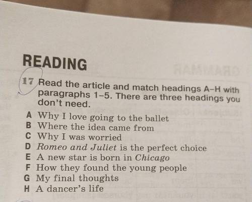 КЛАСС АНГЛИЙСКИЙ ЯЗЫК Read the article and match headings A-H with paragraphs 1-5 There are thee hea
