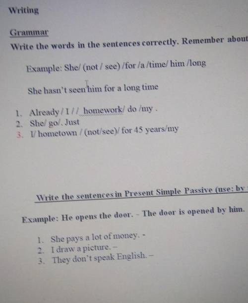 даю 30б GrammarWrite the words in the sentences correctly. Remember about the present perfect Tense.