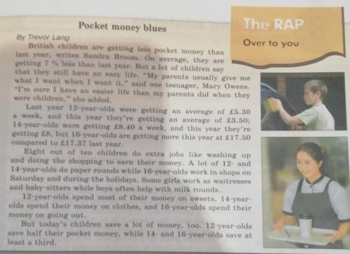 6 Read the text Pocket Money Blues again and write a similar text for The RAP about yourselfand yo