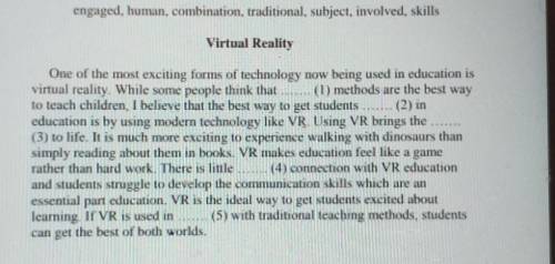 Engaged, human, combination, traditional, subject, involved, skills Virtual RealityOne of the most e