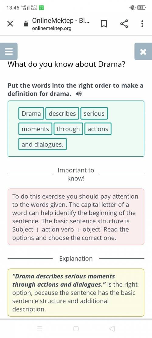 What do you know about Drama? Put the words into the right order to make a definition for drama.Dram