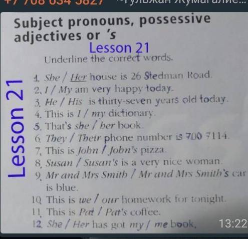 Subject, object and possessive pronounsLesson 22Correct the pronoun mistakes in the eSentences. Ther