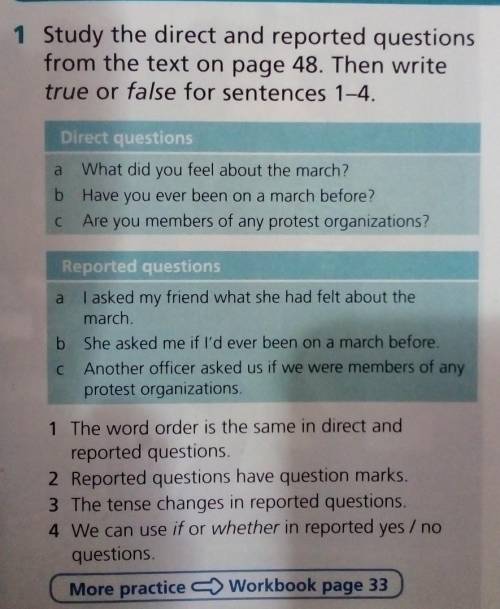 1 Study the direct and reported questions from the text on page 48. Then writetrue or false for sent
