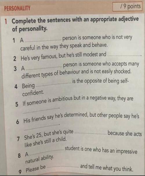 complete the sentences with an appropriate adjective of personality