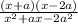 \frac{(x + a)(x - 2a)}{ {x}^{2} + ax - {2a}^{2} }