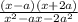 \frac{(x - a)(x + 2a)}{ {x}^{2} - ax - {2a}^{2} }