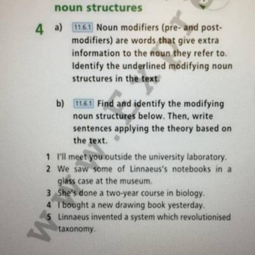 [11.6.1] Find and identify the modifying noun structures below. Then, write sentences applying the t