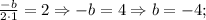 \frac{-b}{2 \cdot 1}=2 \Rightarrow -b=4 \Rightarrow b=-4;