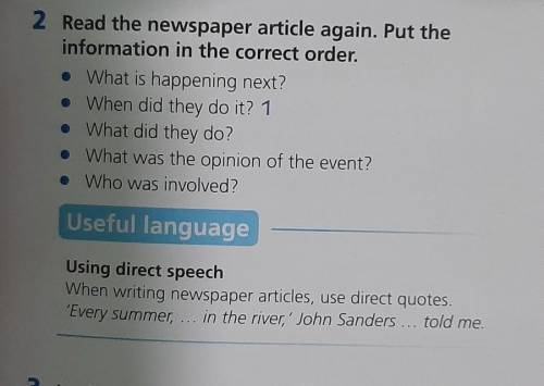 2. Read the newspaper article again. Put the information in the correct order.​
