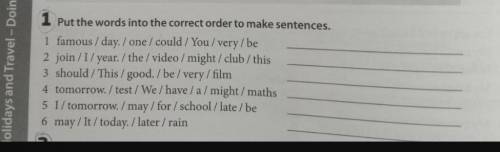 Put the words into the correct order to make sentences ​