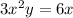 3x {}^{2} y = 6x