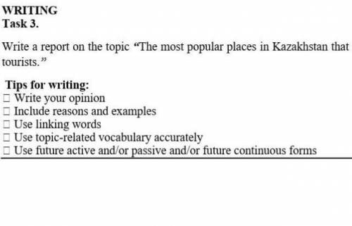 Write a report on the topic the most popular in Kazakhstan that are attractive to foreign toirists