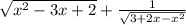 \sqrt{x^2 -3x + 2} + \frac{1}{\sqrt{3+2x-x^2} }
