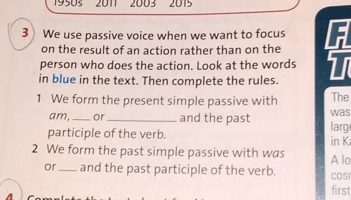 3 We use passive voice when we want to focus on the result of an action rather than on theperson who