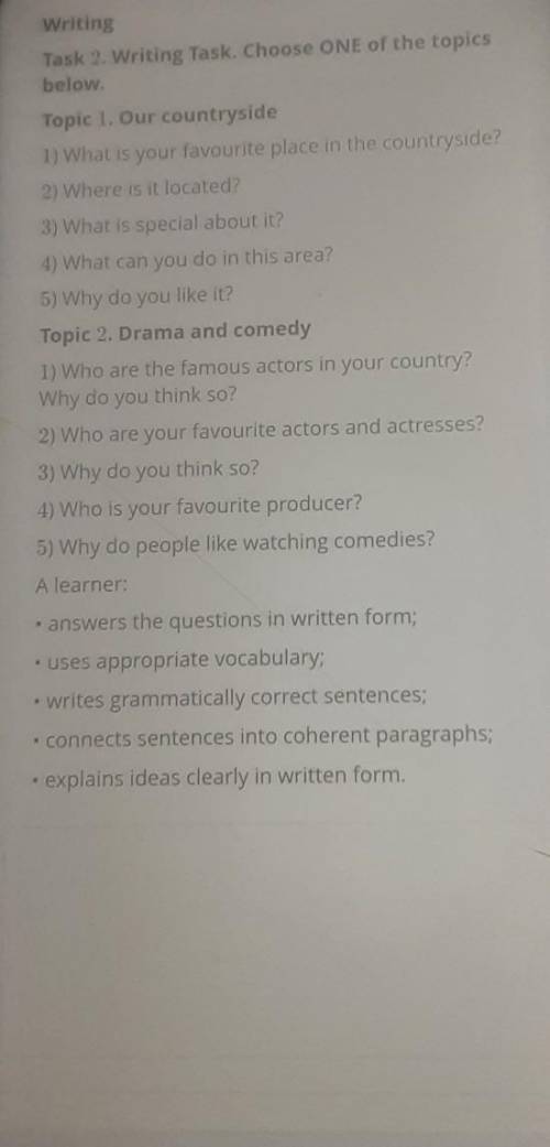 Task 2. Writing Task. Choose ONE of the topics below.Topic 1. Our countryside1) What is your favouri