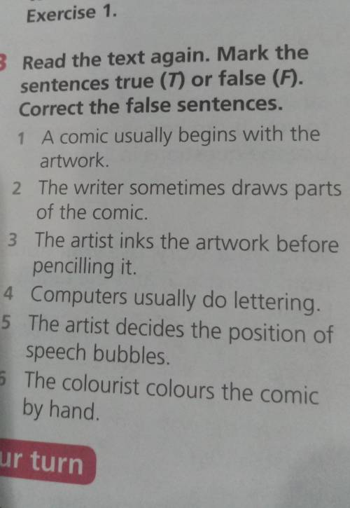 Ex3 p52 Read the text again. Mark the sentences true (T) or false (F). Correct the false sentences​