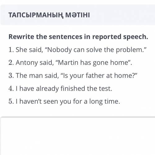 Rewrite the sentences in reported speech. 1)she said, “ nobody can solve the problem” 2)Antony said,