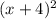 (x+4)^{2}