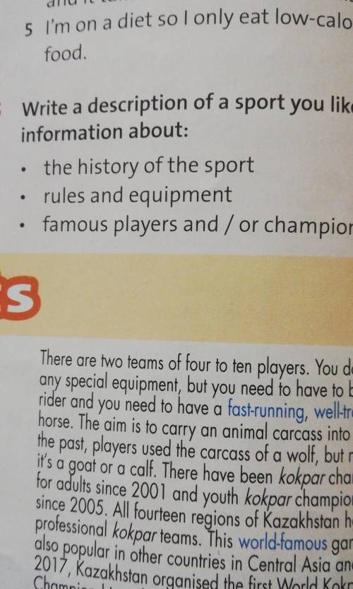 5 Write a description of a sport you like. Include information about:the history of the sport Rules